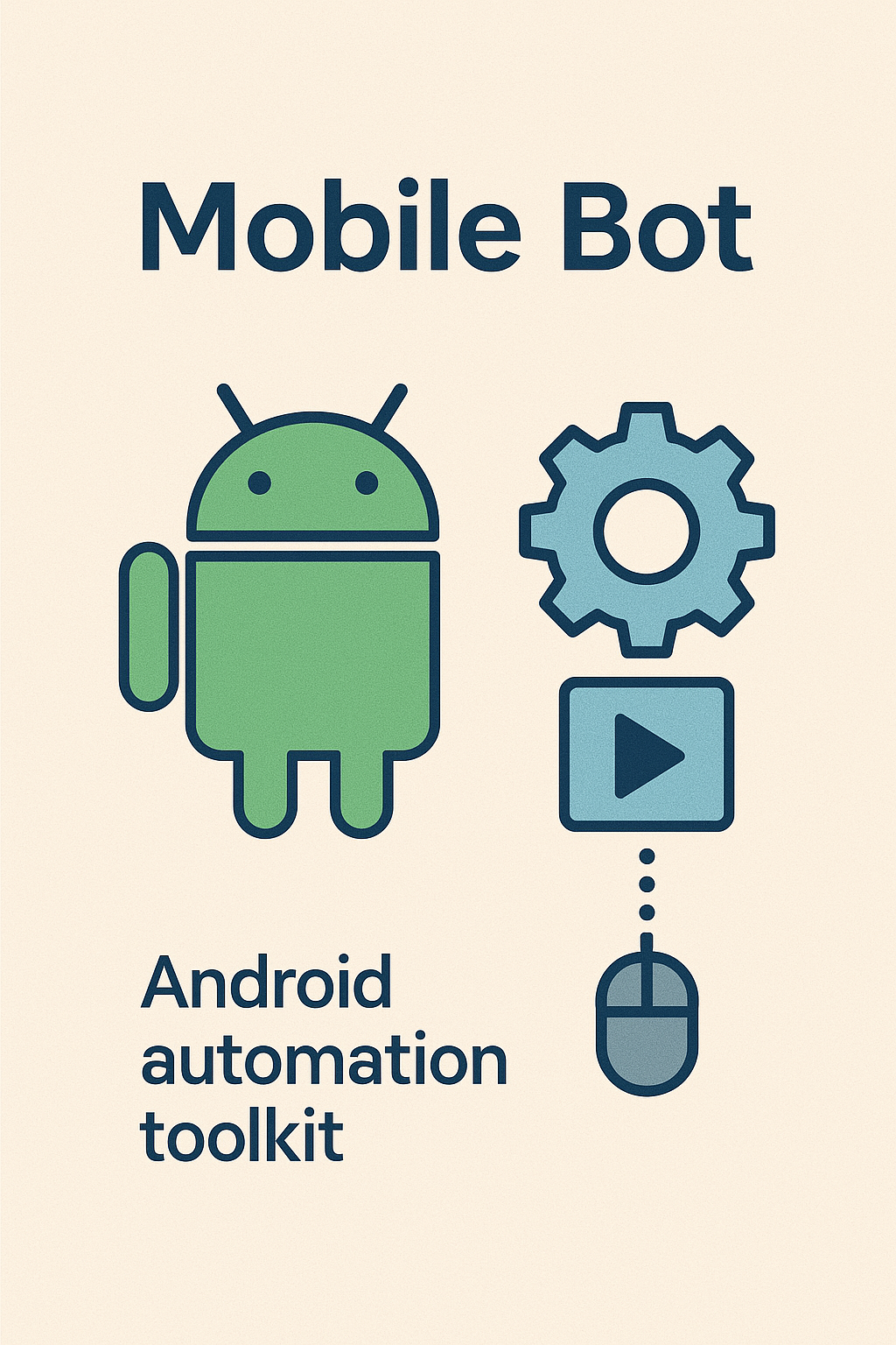 Mobile Bot ( Complete Android Toolkit )